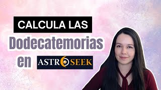 Cómo calcular las dodecatemorias en Astroseek [upl. by Odin]