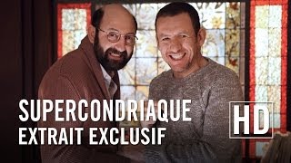 Supercondriaque  Extrait Exclusif [upl. by Cleodell]