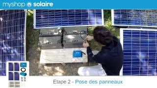 Monter son Kit Solaire AUTONOME  4 Panneaux Solaires  Convertisseur 230V  MyShop Solaire [upl. by Haze]