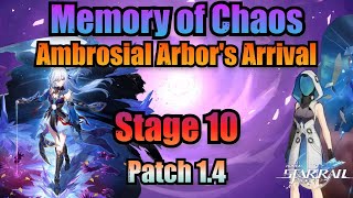 Ambrosial Arbors Arrival Stage 10  3 Stars Clear Memory of Chaos  Honkai Star Rail 14 [upl. by Phyllida]