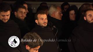 Grupo de Fados FFUP  Balada de Despedida de Farmácia 2016 [upl. by Cymbre]