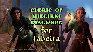 Baldurs Gate 3 Cleric of Mielikki Dialogue for Jaheira 🌿 [upl. by Chesney]