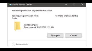 Fix Cant Delete WindowsApps Folder How to Delete WindowsApps Folder in D Drive in Windows 10 [upl. by Cooe]