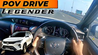 Toyota Fortuner Legender Acceleration amp Drive  BBOD POV Drive EP5 [upl. by Yenittirb105]