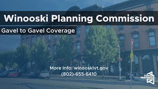 Winooski Housing CommissionPlanning Commission Joint Meeting  9242024 [upl. by Akins]