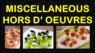 Miscellaneous hors d oeuvres [upl. by Ellenyl]