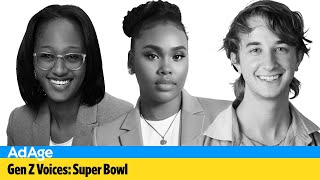 Ad Age Gen Z Voices Super Bowl 2024 [upl. by Garold]