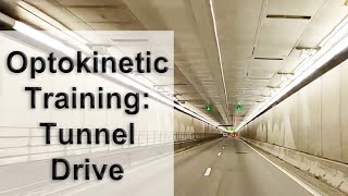 Optokinetic Training Tunnel Drive 4 short and 1 long [upl. by Mukul]