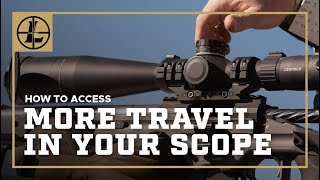 How To Access More Travel in Your Rifle Scope [upl. by Gregorio]