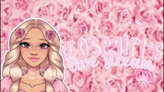 iRoseGirl is live [upl. by Krall282]