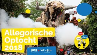 School amp Volksfeest Goor  Allegorische Optocht 2018 [upl. by Virgilio738]