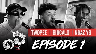 16 Bars Thailand  EP01  TWOPEE BIG CALO amp NGAZ YB [upl. by Joline]