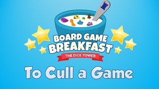 Board Game Breakfast 510  To Cull a Game [upl. by Basso]