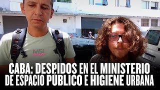 CABA  frenemos los despidos en el Ministerio de Espacio Público e Higiene Urbana [upl. by Devonne]