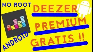 Deezer Premium Gratis su Android  No Root [upl. by Theall]