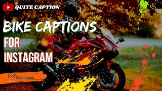 Bike Captions  Bike Captions For Instagram  Bike Caption For Boys  Instagram Captions For Bike [upl. by Eyatnod]