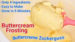 Buttercream frosting  Buttercreme Zuckerguss  Frosting  Buttercream [upl. by Anera]