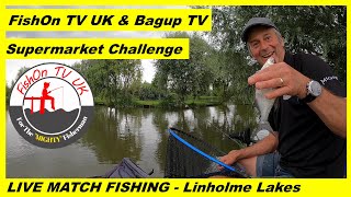 LIVE MATCH FISHING  FishOn TV and Bag Up TV Super Market Challenge  Lindholme Lakes  Willows [upl. by Queridas]