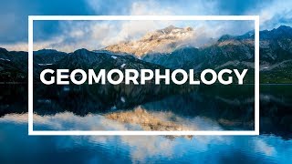 what is geomorphology  geomorphology  definition of geomorphology [upl. by Eidnalem]