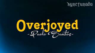 OVERJOYED  PAOLO SANTOS  INSTRUMENTAL  MINUS ONE [upl. by Ennaitak]