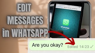 How To Edit WhatsApp Messages  WhatsApp Edit Message 2024 [upl. by Lundt]