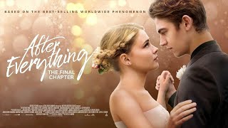 After Everything 2023 Movie  Hero Fiennes Tiffin Josephine Langford Louise  Review and Facts [upl. by Amalbena606]