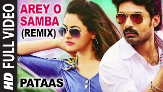 Arey O Samba Remix Full Song I Pataas I Nandamuri Kalyan Ram Shruthi Sodhi [upl. by Adolf]