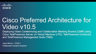 Deploying Cisco Video Conferencing and Collaboration Meeting Rooms CMR [upl. by Marthe636]