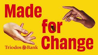 Triodos Bank  We are made for change [upl. by Deeanne]