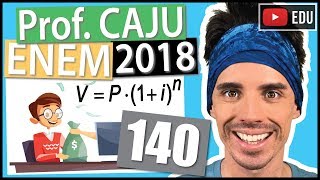 ENEM 2018 140 📓 MATEMÁTICA FINANCEIRA Um contrato de empréstimo prevê que quando uma parcela é [upl. by Aowda678]