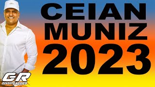 CEIAN MUNIZ O FERRAMENTA 2023  CD NOVO 2023  MUSICAS NOVAS 2023 [upl. by Mirelle346]