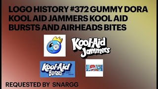 Logo History 372 Gummy Dora Kool Aid Jammers Kool Aid Bursts and Airheads Bites [upl. by Sherwin]