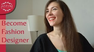 How to be a fashion designer  Fashion Career  Justine Leconte [upl. by Alicsirp579]