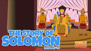 Bible Stories for Kids Solomon Episode 18 [upl. by Feirahs34]