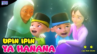 Ya hanana nabi muhammad  UPIN IPIN [upl. by Airahs]