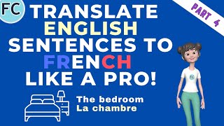 French to English TRANSLATION French The bedroom Sentences frenchtoenglish learnfrench [upl. by Eelrak]