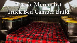 DIY Minimalist Truck Bed Camper Build  Part 1 [upl. by Gayla]