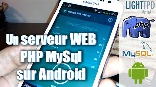 Un serveur web Php Mysql sur Android [upl. by Yv197]