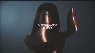 Andrew Lampa  Stay [upl. by Tab411]