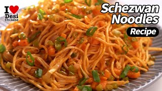 Schezwan Noodles Recipe with Ching’s Just Soak Veg Hakka Noodles  Ching’s Secret [upl. by Gates]