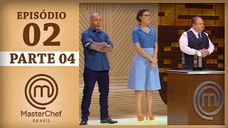 MASTERCHEF BRASIL 14032017  PARTE 4  EP 2  TEMP 04 [upl. by Ahsuatal981]