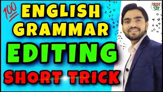 Editing Short Trick Editing in English Grammar  Editing Class 91011  Error DetectionCorrection [upl. by Idet]