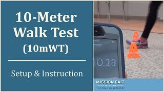 10 Meter Walk Test  Setup and Instruction [upl. by Ponton]