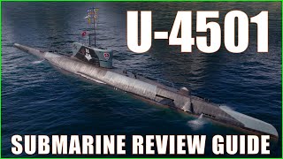 U4501 German Kriegsmarine Submarine Review Guide World of Warships [upl. by Osman]