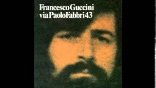 Francesco Guccini  Piccola storia ignobile [upl. by Thibault16]