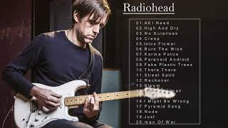 Radiohead Best SongsRadiohead Greatest HitsRadiohead Playlist [upl. by Agnola756]