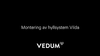 Vedum Kök amp Bad  Montering hyllsystem Vilda [upl. by Ylirama]