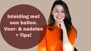 Bevalling inleiden met een ballonnetje Wat zijn de voor en nadelen  tips Ballonkatheter [upl. by Mickelson580]