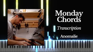 Anomalie  Monday Chords  Piano Transcription [upl. by Peyton731]