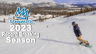 Record Breaking Season At Mammoth Mountain [upl. by Lac237]